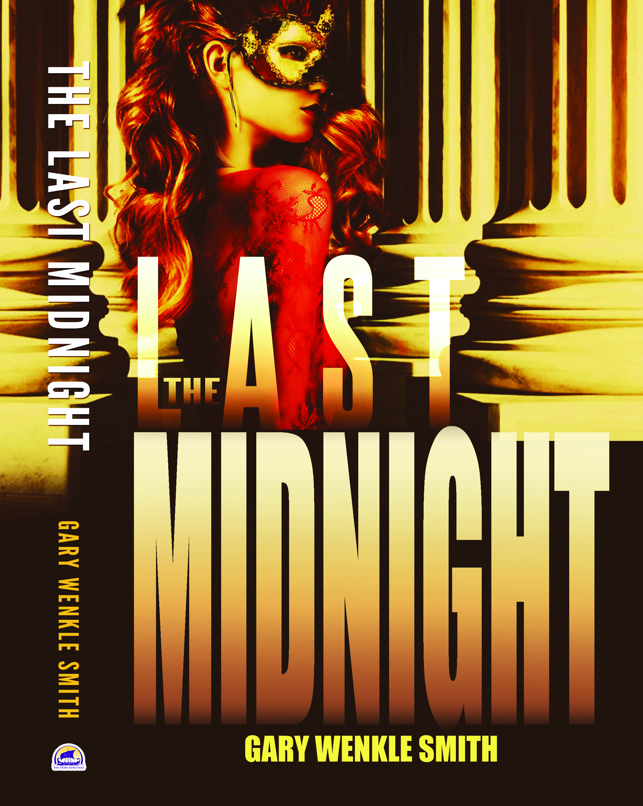 The Last Midnight by Gary Wenkle Smith
